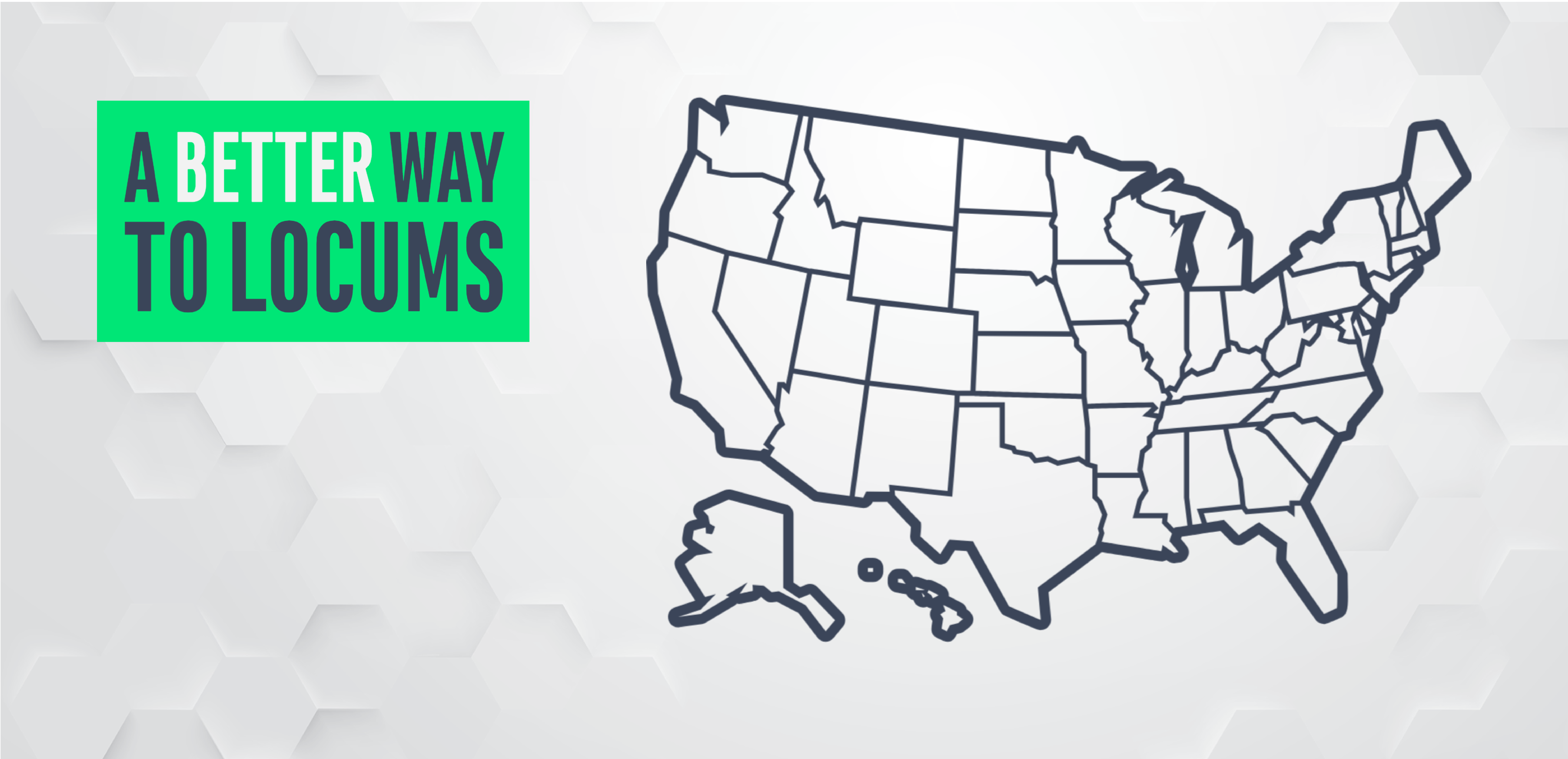 A better way to locums - locum tenens state licensing requirements